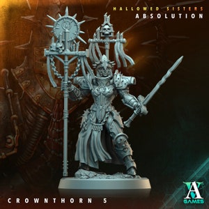 May include: A gray plastic miniature of a female warrior figure holding a sword and a staff with a skull and candles. The figure is wearing armor and a long robe. The text "HALLOWED SISTERS ABSOLUTION" is at the top of the image. The text "CROWNTHORN 5" is at the bottom of the image.