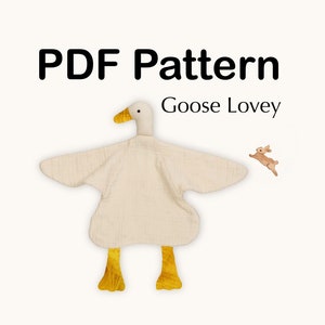 Goose Lovey Blanket pattern digital goose sewing pattern Comfort blanket sewing goose lovey pattern PDF goose baby security blanket video