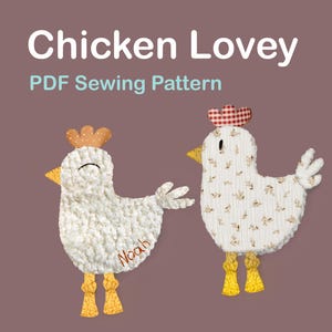 Chicken Lovey sewing pattern chicken sewing tutorial baby blanket pattern comforter sewing pattern baby gift sewing pattern for beginner