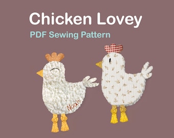 Chicken Lovey sewing pattern chicken sewing tutorial baby blanket pattern comforter sewing pattern baby gift sewing pattern for beginner
