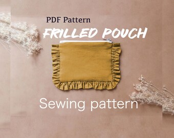 Frilled pouch PDF sewing pattern Frilled pouch sewing pattern frill cosmetic bab sewing pattern muslin clutch sewing pattern Frilled bag PDF