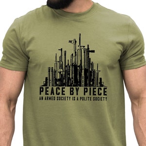 Peace By Piece T-Shirt: An Armed Society Is A Polite Society