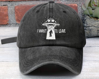 UFO Abduction Embroidered Baseball Cap - I Want To Leave Alien Dad Hat