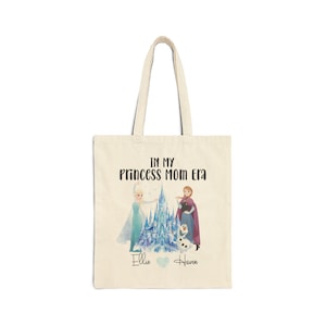 Princess Mom Era Tote Bag | Elsa Anna Olaf Ice Castle Mothers Day image 1