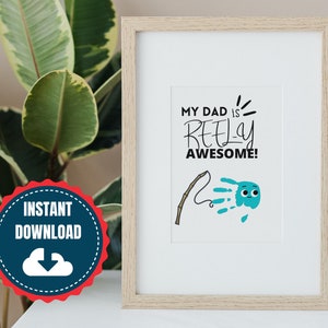 My dad is Reel-y awesome Fathers day handprint art for toddlers fathers day dads birthday