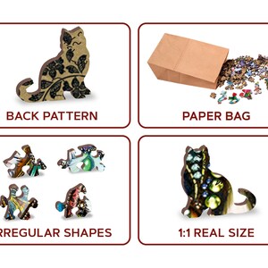 May include: A wooden jigsaw puzzle of a cat with a floral pattern. The puzzle pieces are irregular shapes and the back of the puzzle pieces have a floral pattern. The puzzle comes in a paper bag.