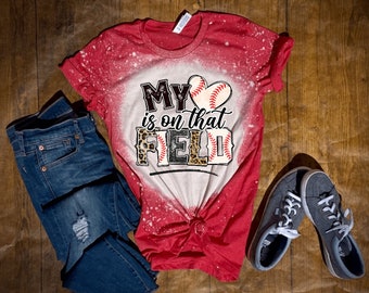 My Heart is on that field Bleached Shirt, Baseball Mama t-shirt, Baseball Mom Tee, Bleached shirt, Baseball Shirt