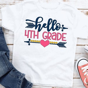 Hello Fourth Grade Shirt, 4th Grade back to School Shirt, 4th Grade shirt Girl, 4th Grade Shirt Boy, Back to school shirt, Fourth Grade