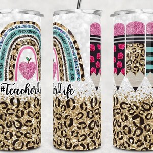 Teacher Life Tumbler, Teacher Cup, Gift to Teacher, Back to School Tumbler, Christmas gift for teacher