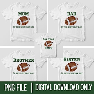 First Year Down Birthday Shirt Bundle | Football Family Matching Shirts | Digital Download | 1st Birthday