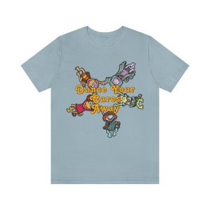 Dance Your Cares Away | Fraggle Rock | T-shirt