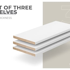 Set of 3 Custom Melamine Shelves - White/Black/Maple/Gray - 3/4'' Thickness - Custom-Cut Shelves