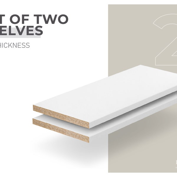 Set of 2 Custom Melamine Shelves - White/Black/Maple/Gray - 3/4'' Thickness - Custom-Cut Shelves