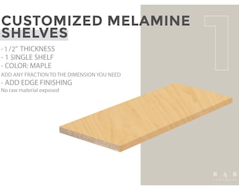 Hardrock Maple Melamine Shelf - Customizable, 1/2&#39;&#39; Thickness, Cut-to-Size Shelves