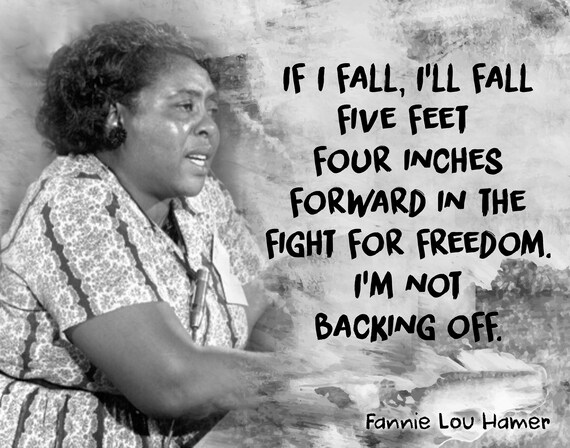 Fannie Lou Hamer Quotes Social Justice Art Fannie Lou Hamer Quote Wall Art | Etsy Denmark
