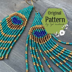 May include: Handmade beaded earrings in a peacock feather design. The earrings feature teal, gold, and navy blue seed beads. The design includes a central eye shape and fringe. The text "Original Pattern By Tyd handmade" is visible.