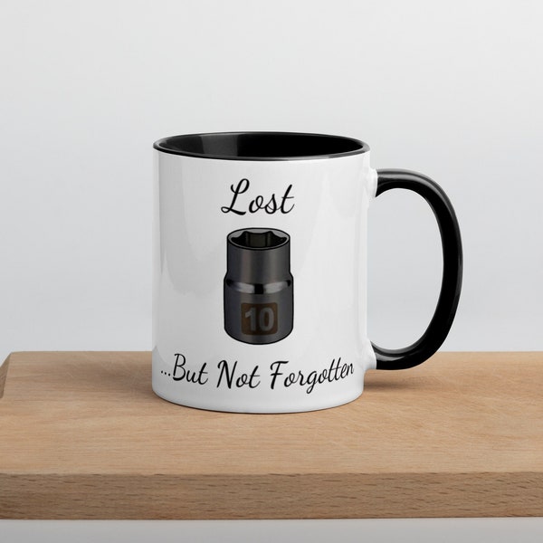 Lost But not forgotten 10mm Socket Funny Mechanic Coffee Mug, Sarcastic Mechanic Tea Cup Diesel Mech, Dad Fathers day Gift Handyman