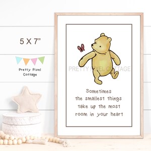 Soms nemen de kleinste dingen de meeste ruimte in je hart in beslag, Winnie de Poeh, citaat, 5 x 7 print, babyshower, kinderkamer, digitaal, pdf