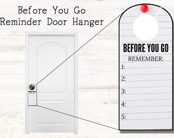 Reminder Door Hanger: Before you go, Remember! Printable door sign