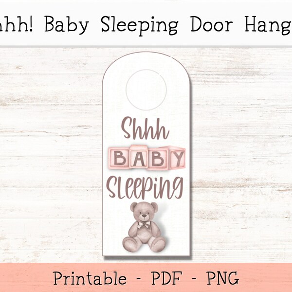 Baby Sleeping Door Hanger Signs--Shhh Baby Sleeping, Instant Download, Pink BABY blocks and Teddy Bear