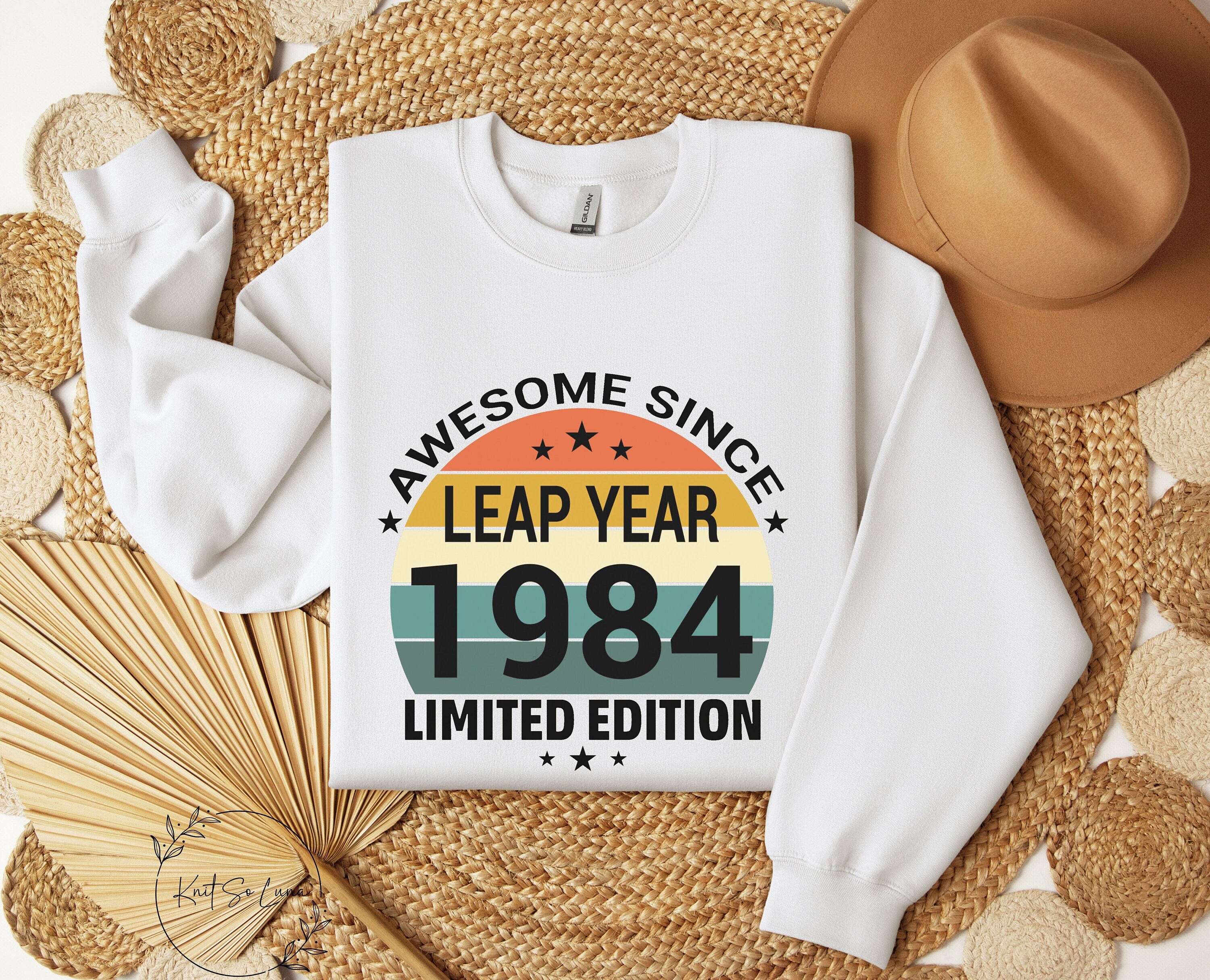 Leap Year Birthday Shirt Awesome Since Leap Year 1984 T-Shirt Leap Year Birthday Shirt Awesome Since Leap Year 1984 T-Shirt