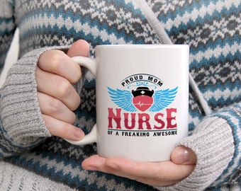 Proud mom of a freaking awesome nurse - digital file download