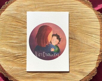 Postkarte „Vertrauen“ A6, Illustration mit Kind und Mama, als Geschenk oder für dich selbst. Jahreszeitentisch, Deko, Werte, Achtsamkeit