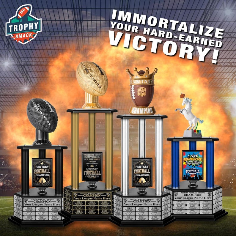 May include: Four different fantasy football championship trophies with black, gold, silver, and blue bases. Each trophy features a football, a plaque with the words "Fantasy Football Champion", and a personalized nameplate that says "Your League Name Here".