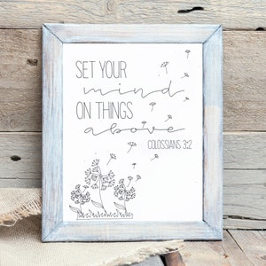 Colossians 3:2 Set your mind on things above, Dandelion Minimalist Bible Verse Pen Print, Scripture Wall Art, Christian Gift (UNFRAMED 8x10)