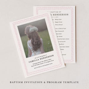 May include: A pink and white baptism invitation and program template with a photo of a young girl in a white dress. The text reads "Baptism of Camilla Henderson" and includes the date, time, and location of the event.