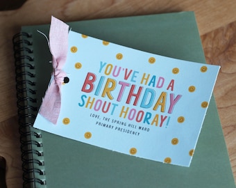 Primary Birthday Gift Tag - You've had a Birthday Shout Hooray - LDS Primary Instant Download Printable