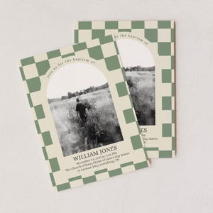 May include: Two baptism announcement cards with a green and cream checkerboard design. Each card has a black and white photo within an arched frame. The text reads "join us for the baptism of" and includes the name "WILLIAM JONES".