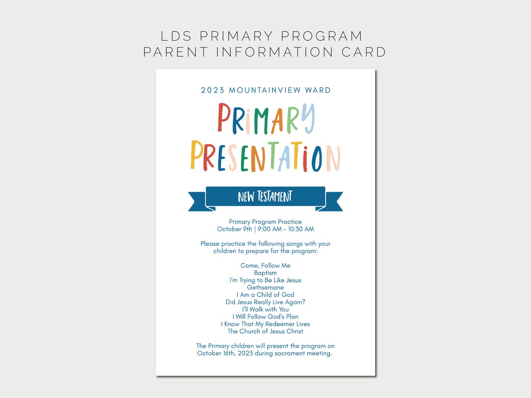LDS Primary Program Parent Information Card LDS Primary Presentation