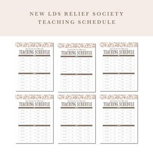 Op de afbeelding: Zes beige "Teaching Schedule" prints met bloemaccenten. De tekst "NEW LDS RELIEF SOCIETY TEACHING SCHEDULE" staat bovenaan. Elke planning heeft een kalenderindeling met data en ruimte voor notities.
