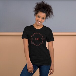 I AM Short-Sleeve Unisex T-Shirt