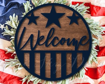 Signe de bienvenue du 4 juillet SVG | Fichiers SVG du 4 juillet | Fichiers Glowforge | Svg signe de bienvenue patriotique | Signe patriotique Svg | Fichiers découpés au laser
