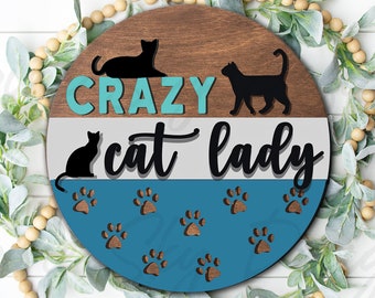 Crazy Cat Lady SVG | Cat Laser Cut Files | Glowforge SVG Files | Cat SVG Glowforge | Cat Svg Files | Laser Files | Crazy Cat Lady Sign File