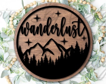 Wanderlust SVG For Glowforge | Wanderlust Sign SVG | Adventure Svg Files | Mountain Laser File | Mountain SVG Glowforge | Laser Cut Files
