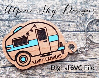 Happy Campers Keychain SVG | Happy Camper SVG | Glowforge Keychain Files | Glowforge Keychain SVG | Camping Svg Files | Laser Keychain File