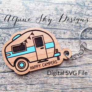 Happy Campers Keychain SVG | Happy Camper SVG | Glowforge Keychain Files | Glowforge Keychain SVG | Camping Svg Files | Laser Keychain File