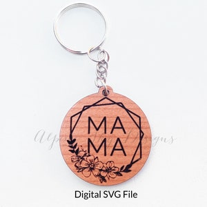 MAMA Keychain SVG | Mama Keychain Laser SVG | Wristlet Keychain Svg | Glowforge Keychain Files | Keychains | Round Keychain Svg Floral