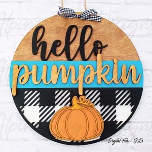 Fall SVG Files For Glowforge | Hello Pumpkin | Pumpkin SVG Laser | Fall Door Hanger SVG | Fall Door Hanger Laser File | Pumpkin Laser Files