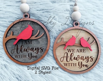 Ornement cardinal Glowforge SVG | Je suis toujours avec vous SVG | Cardinal de SVG d&#39;ornement commémoratif | Ornement de Noël Glowforge SVG | Fichiers laser