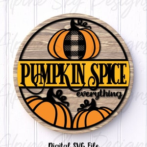 Pumpkin Spice SVG Glowforge | Pumpkin Laser Cut File | Fall Glowforge SVG | Fall Laser Cut Files | Pumpkin SVG Laser | Pumpkin Sign Svg Fall
