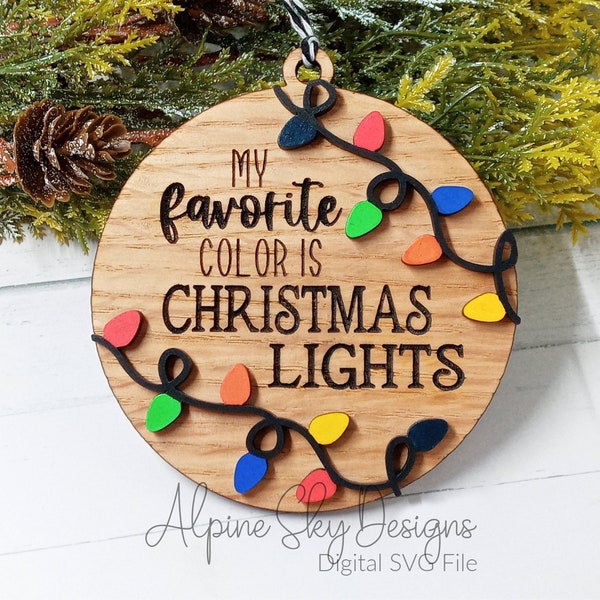 私の好きな色はクリスマス ライトの SVG オーナメント | Glowforge クリスマス オーナメント SVG | レーザー用オーナメント SVG | Glowforge オーナメント ファイル