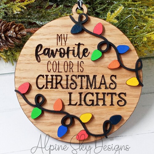My Favorite Color is Christmas Lights SVG Ornament Etsy