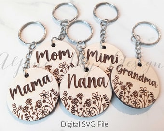 Floral Keychain SVG Bundle | Round Keychain SVG | Mama Keychain Svg | Nana Keychain | Wristlet Keychain Svg | Glowforge Keychain Files Laser