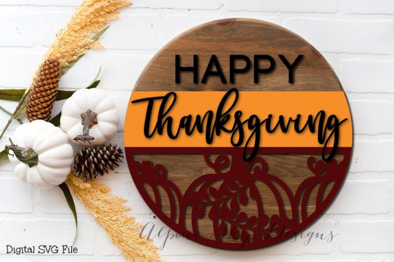 Happy Thanksgiving 2023 SVG Thanksgiving Sign SVG Turkey -  Finland