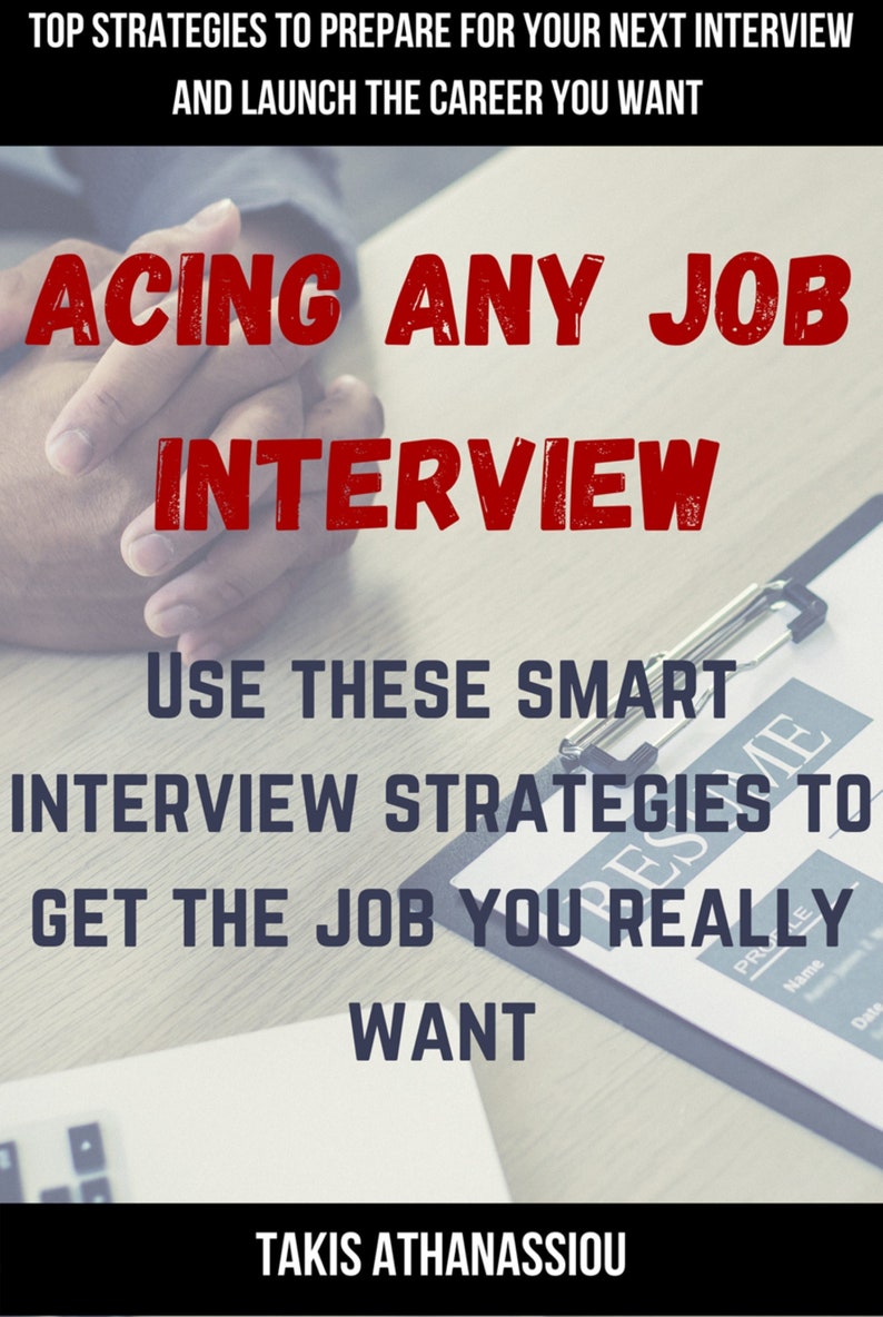 Acing Any Job Interview Job Interview Questions & Answers, Job Interview Guide, Interview Tips, Cover Letter, Build the Perfect CV image 2