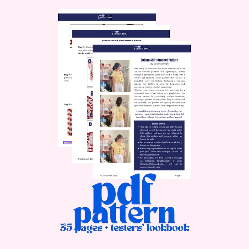 May include: A crochet pattern for a Solana shirt, featuring a woman wearing the finished garment. The pattern is 35 pages long and includes a tester's lookbook. The text on the page reads "Solana Shirt Crochet Pattern by @Gottahook".